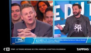 MatthieuCyril Hanouna – TPMP : Matthieu Delormeau dévoile son tendre message pour son anniversaire (Vidéo)