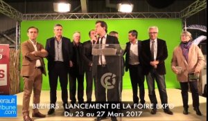 BEZIERS - LANCEMENT DE LA FOIRE EXPO DU 23 AU 27 MARS 2017