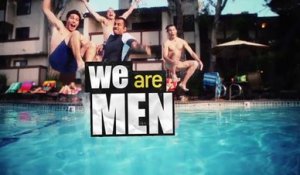 We Are Men - Promo Saison 1 - New This Fall