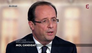 Hollande commente sa formule "Moi, Président" (teaser du documentaire MOI, CANDIDAT)