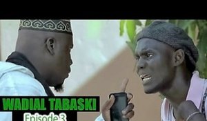 Wadial Tabaski 2016 : Episode 3