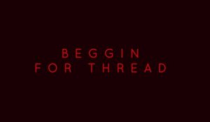 BANKS - Beggin For Thread