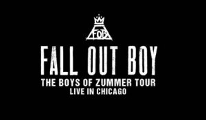 Fall Out Boy - The Boys Of Zummer Tour: Live In Chicago