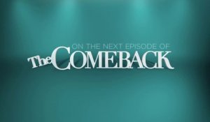 The Comeback - Promo 2x07