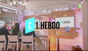 L'émission intégrale - C l'hebdo - 29/04/2017