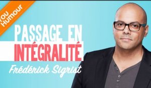 FREDERICK SIGRIST - Passage en intégralité