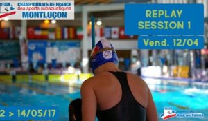 JOUR 1, SESSION 1 - CHAMPIONNATS DE FRANCE FFESSM - NAGE AVEC PALMES - MONTLUÇON 2017