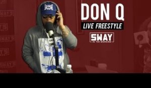 Friday Fire Cypher: Don Q Freestyles Live on Sway in the Morning