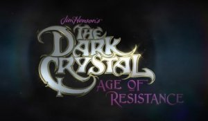 The Dark Crystal : Age of Resistance - Teaser de la série Netflix