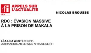 RDC : évasion massive à la prison de Makala