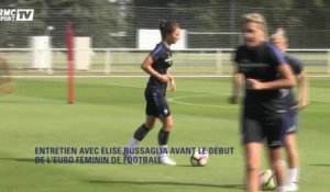 Euro 2017 – Élise Bussaglia : "On a tous envie que cela soit la bonne’’