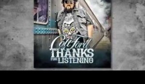 Colt Ford's "Thanks For Listening" - Made in the USA