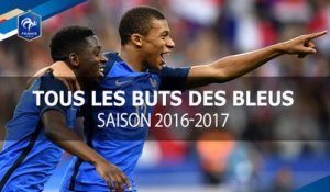 Tous les buts des Bleus, saison 2016-2017 !