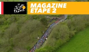 Mag du jour - Étape 2 - Tour de France 2017