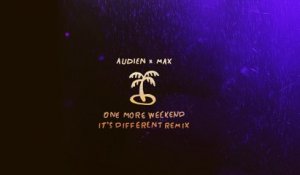 Audien - One More Weekend
