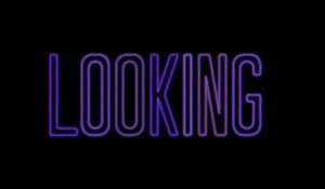 Looking - Promo 2x10