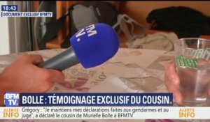 TEMOIGNAGE EXCLUSIF: "Je ne mens pas", a confié le cousin de Murielle Bolle à BFMTV