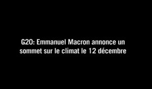 G20: Macron annonce un sommet sur le climat le 12 décembre