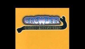 Crowbar - Golden Hits - Baby Lets Play House