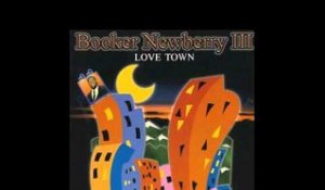 Booker Newberry III - Love Town (Foggy Mix)