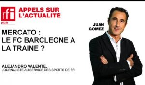 Mercato: Le FC Barcelone à la traîne?