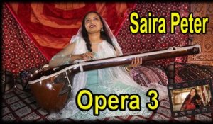 Saira Peter - Opera 3