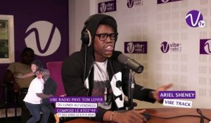 ARIEL SHENEY en free style sur Vibe Radio Côte d'Ivoire