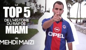 Le Top 5 de l'histoire du rap de Miami de Mehdi Maizi