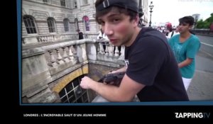 Londres : L'incroyable saut d'un jeune homme au-dessus du vide (vidéo)