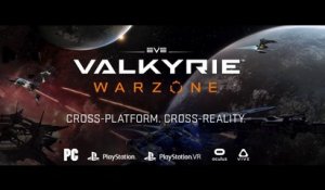EVE: Valkyrie - Warzone | Trailer d'annonce