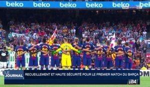 Recueillement et haute sécurité pour le premier match du Barça