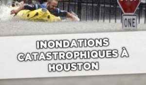 Tempête Harvey: Inondations catastrophiques à Houston