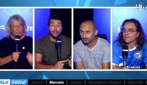 Talk Show du 28/08, partie 3 : mercato