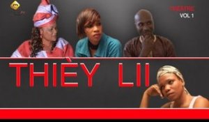 Théâtre Sénégalais - Thiey Lii (VFC)
