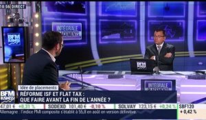 Idées de placements: Réforme ISF et flat tax: que faire avant la fin de l'année ? - 05/09