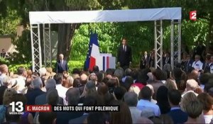 Emmanuel Macron : des mots qui font polémique