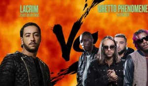 LACRIM vs. GHETTO PHÉNOMÈNE #LeMashupDeWillaxxx