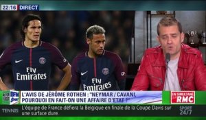 Rothen : "Naymar-Cavani, pourquoi en faire une affaire d’état ?"