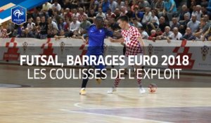 Futsal, Barrages Euro 2018 : les coulisses de l'exploit I FFF