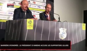 Barrière effondrée à Amiens : Bernard Joannin, le président d'Amiens, accuse les supporters de Lille