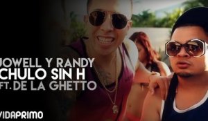 Chulo Sin H ft. De La Ghetto [Official Video]