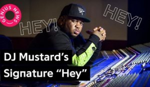 A Brief History Of DJ Mustard’s Signature “Hey” Beats