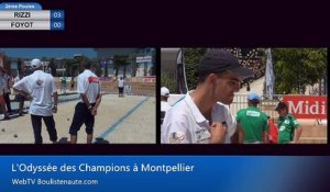 Odyssée des Champions 2017 à Montpellier : 2ème de poules FOYOT vs RIZZI