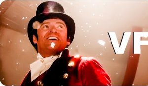 THE GREATEST SHOWMAN Bande Annonce VF (Nouvelle // 2018)