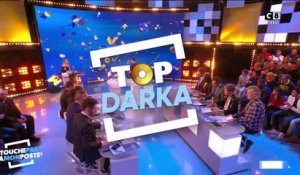 Top Darka - TPMP du 24/01/2018