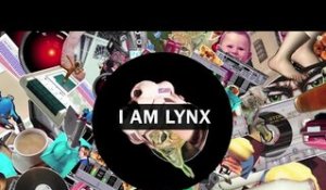 Lynx - I Am Lynx Mini-Mix