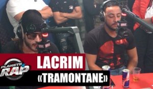 [EXCLU] Lacrim "Tramontane" Feat. SCH #PlanèteRap