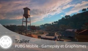 Trailer - PUBG Mobile - Gameplay de la version smartphones de Playerunknown's Battlegrounds !