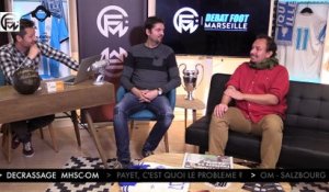 Débat foot Marseille : Payet, c'est quoi le probleme ?