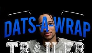 Dats A Wrap - Season 6 Trailer [GRM Daily]
